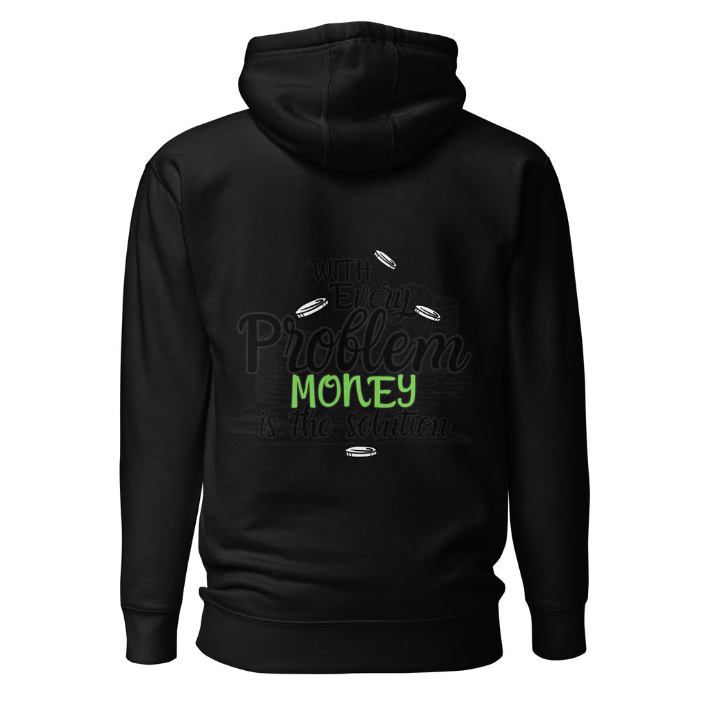 Money Is The Solution Premium Hoodie