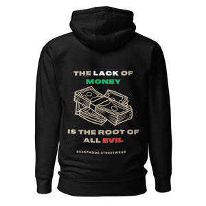 Root Of All Evil Premium Hoodie