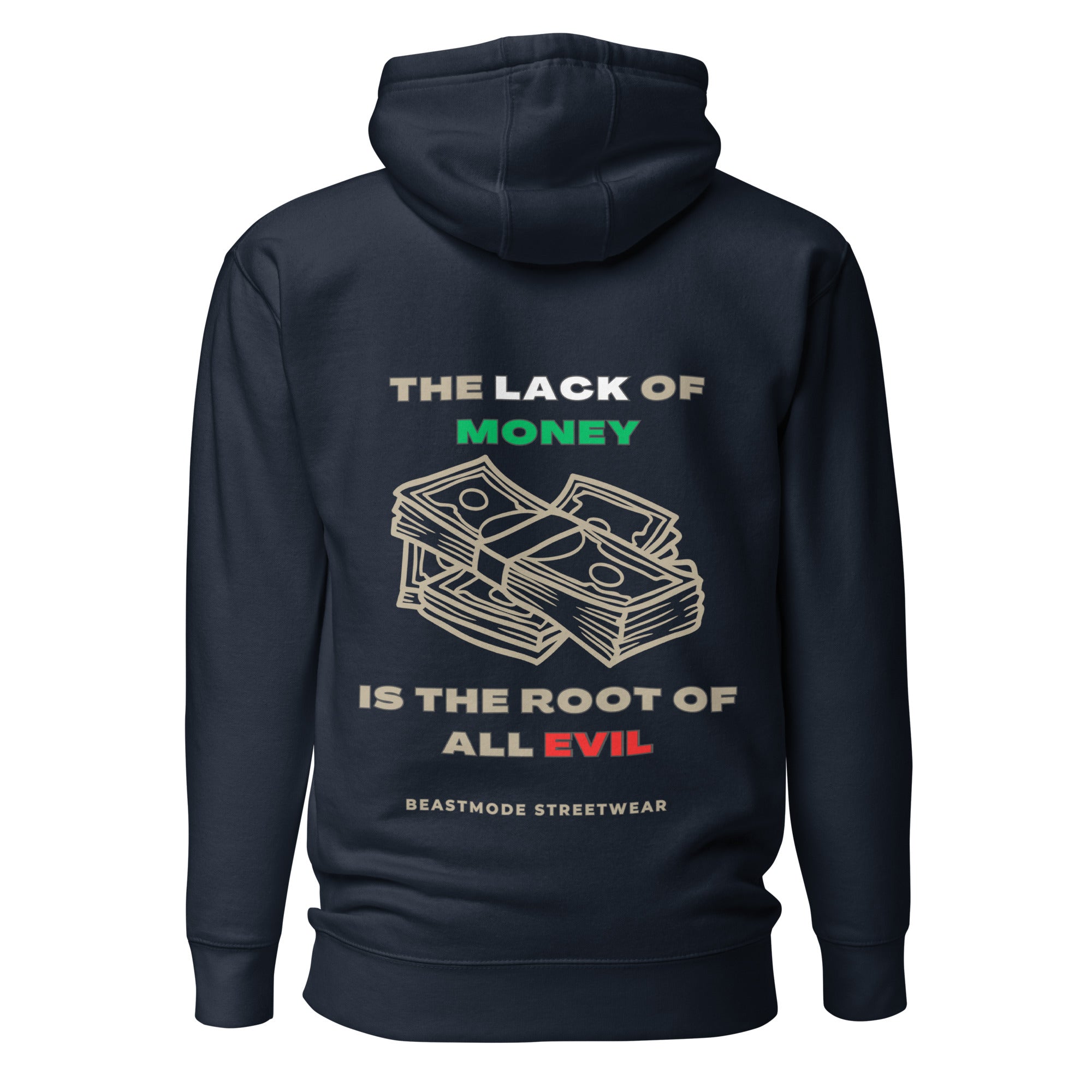 Root Of All Evil Premium Hoodie